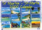 Calendrier 2000 St Martin (Antilles) Grand Format  24 Pages Glacées 21 X 30 Cm  TBE - Grand Format : 1991-00