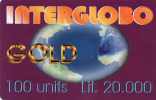 INTERGLOBO GOLD 100 Units 20000 Lire - Andere & Zonder Classificatie