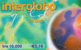 INTERGLOBO   GOLD 50 Units 10000 Lire 5,16 Euro - Otros & Sin Clasificación