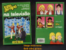 Livre Book Livro Uma Aventura Na Televisão N° 39 Ouvrage En Portugais 1998 CAMINHO - Junior