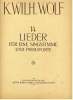 1912 Notenheft  - 14 Lieder Für Eine Singstimme Und Pianoforte  -  Von K. Wilh. Wolf - Objets Dérivés