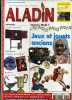 -  REVUE ALADIN N°234   2007 . - Brocantes & Collections