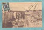 PANAMA  -  Putting In The Gates At Gautun Locks C. Z.  -  1913  -  BELLE CARTE  - - Panamá