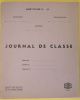 JOURNAL DE CLASSE 1961 - CAHIER SEMAINIER ECOLE PRIMAIRE PUBLIQUE-SEINE ET OISE-INSTITUTEUR-EDITION SUDEL - Materiale E Accessori