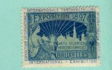 ERINNOPHILIE VIGNETTE  1897 EXPOSITION INTERNATIONALE  BRUXELLES #ARTS SCIENCES INDUSTRIE COMMERCE - Erinnophilie - Reklamemarken [E]