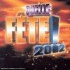 QUELLE FETE °°°°°°°° 2002  COMPILATION    Cd - Hit-Compilations