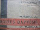 REIMS- Familistère -Catalogue Boites De Dragées (Voir Les Scans) - Cajas