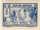 ERINNOPHILIE   VIGNETTE POUR NOS ORPHELINS # MARECHAL JOFFRE  #SOCIÉTÉ NATIONALE  MÉDAILLÉS MILITAIRES# - Militärmarken