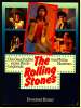 The Rolling Stones  -  Die Geschichte Einer Rocklegende  -  Philip Norman  -  Mit Etlichen S/w Fotos - Objets Dérivés