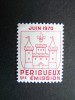 THEME VIGNETTES VIGNETTE PROVENANT DU TIMBRE FRANCE N°1643 PERIGUEUX 1 ERE EMISSION JUIN 1970 - Autres & Non Classés