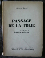 Passage De La Folie - Franse Schrijvers
