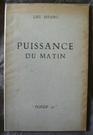 Puissance Du Matin - Franse Schrijvers