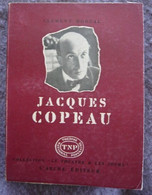 Jacques Copeau - Auteurs Français