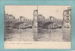 L´ITALIE.  -  VENISE  - Le Pont  Du  Rialto .  -  BELLE CARTE STEREO  - - Stereoscope Cards