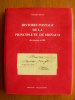 HISTOIRE POSTALE DE LA PRINCIPAUTE DE MONACO Des Origines à 1885	Neuf! - Other & Unclassified