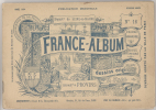 REVUE FRANCE-ALBUM No 16 - SEINE-ET-MARNE - PROVINS 1894 - Magazines - Before 1900