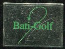 PIN'S BATI GOLF - Golf