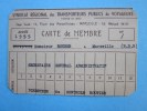 Syndicat Régional Des Transporteurs Publics De Voyageurs Pce Marseillaises à Marseille Carte De Membre-1955: Directeur C - Andere & Zonder Classificatie