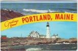 GREETING'S FROM PORTLAND . MAINE. PHARE. - Portland