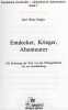 Von Wikinger Bis Kosmos Entdecker Krieger Abenteurer Krüger Antiquarisch 9€ Humorvolle Geschichte Band 5 Mit Briefmarken - Altri & Non Classificati