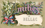 BELLAC (87) Carte Fantaisie Amitiés De - Bellac