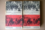 PER/41 2 Vol. FASCISMO E ANTIFASCISMO Feltrinelli UE I^ Ed.1962 - Italiano