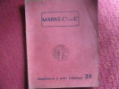 CATALOGUE MARKT&C° PARIS Lte - 1930- - Maschinen
