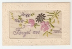 CPA - Carte Brodée Militaria -  3 Fleurs Différentes Couleurs " Forget Me Not" - Ricamate