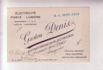89 CHEROY & SERGINES Publicité Carte Publicitaire Artisan électricien Gaston DENIN Format 120mm X 80 Mm - Cheroy