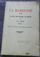 La Barousse – Le Pays Son Histoire Ses Mœurs - Midi-Pyrénées