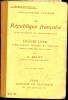 INSTRUCTION CIVIQUE LA REPUBLIQUE FRANCAISE PAR A. BELOT - 6-12 Jahre