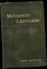 MEMENTO LAROUSSE ENCYCLOPEDIQUE ET ILLUSTRE VERS 1901 - Enciclopedias