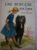 UNE BERGERE ET SON CHIEN - N° 57 - Bibliotheque Rose