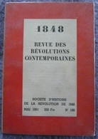 1848 Revue Des Révolutions Contemporaines N° 188 - Tijdschriften - Voor 1900