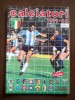 Album Panini Campionato Calcio 1979-80. RISTAMPA De L´Unità, Completa Di Immagini Delle Figurine. Avellino Udinese Lazio - Livres