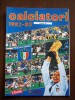 Album Panini Campionato Calcio 1982-83. RISTAMPA De L´Unità, Completa Di Immagini Delle Figurine. Catanzaro Cesena Pisa - Libri