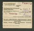 WW II  ESTONIA  ESTLAND GERMAN OCCUPATION  1944 TARTU BAHNHOF HINTERLEGUNGSSCHEIN FÜR HANDGEPÄCK - Altri & Non Classificati
