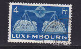 LUXEMBOURG N° 448 4F BLEU EN FAVEUR DE L'EUROPE UNIE OBL - Gebruikt