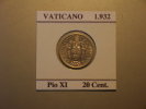 PIO XI 20 Céntimos  1932 (10097) - Vatican