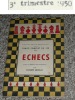 Ancien Livre De Règles De Jeux D'ECHECS Traité Complet, Jacques Léchalet, 1950 - Giochi Di Società