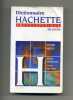 - DICTIONNAIRE HACHETTE ENCYCLOPEDIQUE DE POCHE . 1993 . - Dictionaries