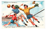 Illustrateur - Paul Ordner - Règles Du Football - Le Goal Peut Dégager En Boxant - Photochrom N° 1408 (foot-ball, Boxe) - Ordner, P.