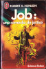 J´Ai Lu S.F . N° 2135 - Job : Une Comédie De Justice - Robert A. Heinlein - J'ai Lu