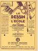 LIVRE SCOLAIRE : JEAN VERDIER : LE DESSIN A L'ECOLE CAHIER N°6 COURS SUPERIEUR B 1956 - 6-12 Jahre