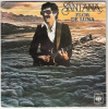 45 T - Santana - Flor De Luna - Transcendance (Erreur Etiquetage, Voir Scan) - Rock