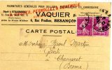 Carte De Commande De Mr Vaquier-Pernollet-Dexemple Sellerie A Besançon   Adressé A Mr-Martin Megisserie A Chamaret - Marchands