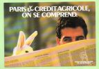 PUBLICITÉ - CRÉDIT AGRICOLE - Werbepostkarten
