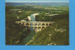 30 Le Pont Du GARD  : Vue Aérienne - Gallargues-le-Montueux