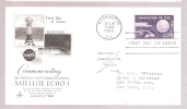 FDC Satellite ECHO I - Communications For Peace - - Scott # 1173 - 1951-1960