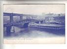 Newcastle-on-Tyne -- High Level And Swing Bridges - Newcastle-upon-Tyne